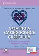 Book cover of: Creating a Caring Science Curriculum, Second Edition. By: Marcia Hills