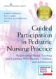 Book cover of: Guided Participation in Pediatric Nursing Practice