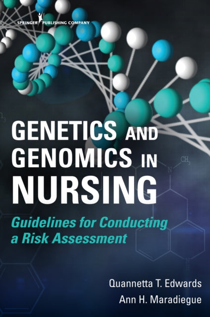 Book cover of: Genetics and Genomics in Nursing. By: Quannetta T. Edwards