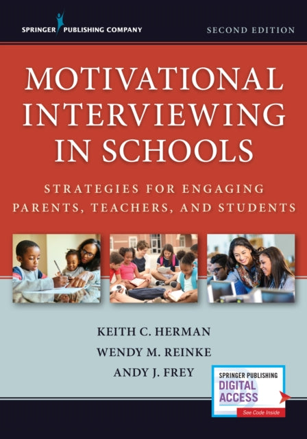 Book cover of: Motivational Interviewing in Schools. By: Keith C. Herman
