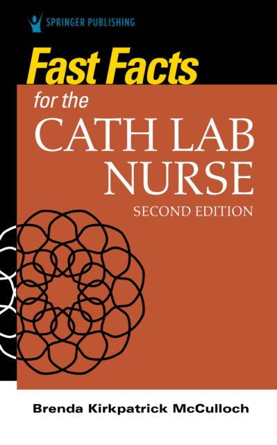 Book cover of: Fast Facts for the Cath Lab Nurse. By: Brenda McCulloch