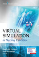 Book cover of: Virtual Simulation in Nursing Education
