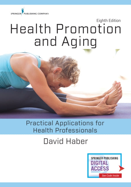Book cover of: Health Promotion and Aging. By: David Haber