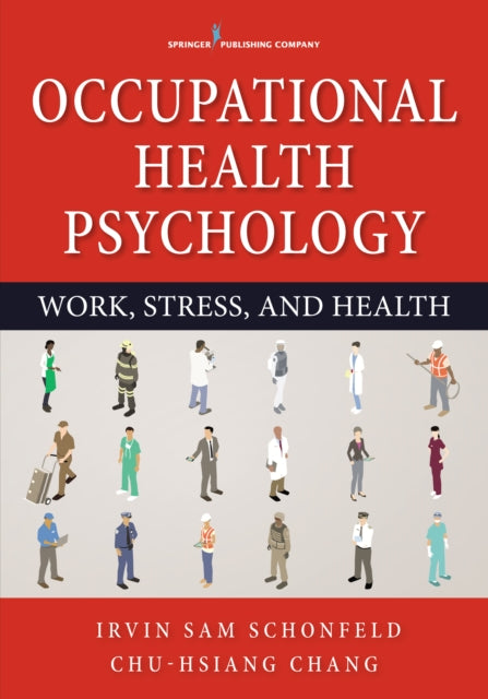 Book cover of: Occupational Health Psychology. By: Irvin Schonfeld