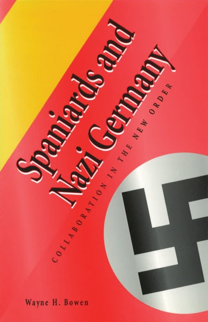 Book cover of: Spaniards and Nazi Germany