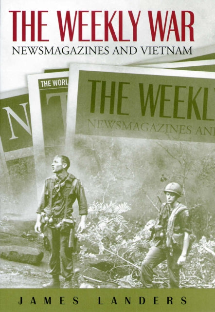 Book cover of: Weekly War. By: James Landers