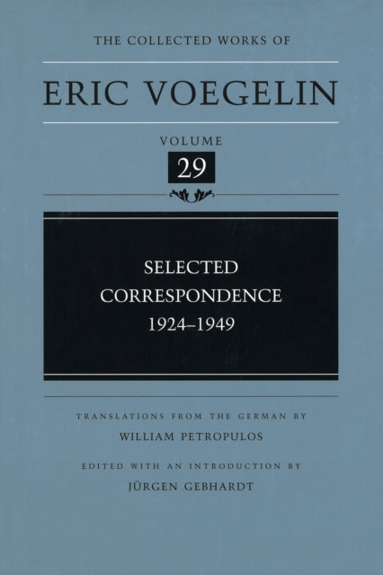 Book cover of: Selected Correspondence, 1924-1949 (CW29)