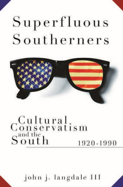 Book cover of: Superfluous Southerners