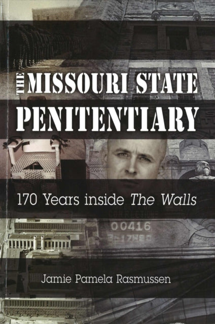Book cover of: Missouri State Penitentiary