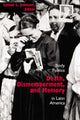 Book cover of: Death, Dismemberment and Memory. By: Lyman L. Johnson