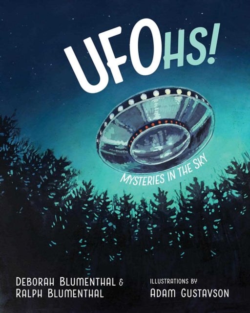 Book cover of: UFOhs!. By: Deborah Blumenthal