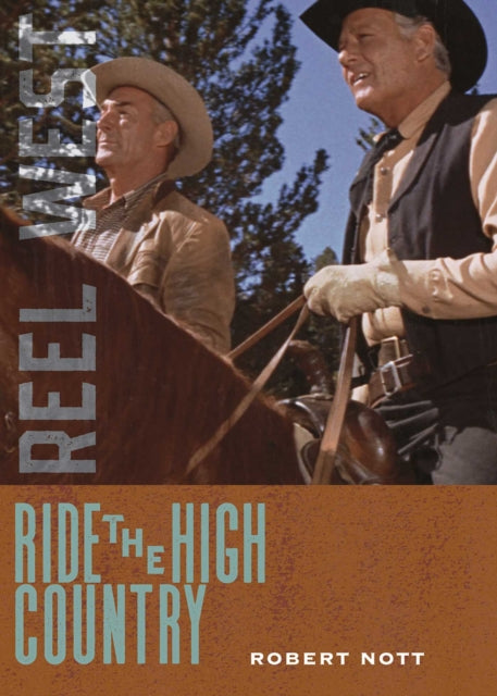 Book cover of: Ride the High Country. By: Robert Nott