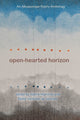 Book cover of: Open-Hearted Horizon. By: Valerie Martínez