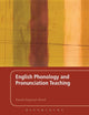 Book cover of: English Phonology and Pronunciation Teaching. By: Pamela Rogerson-Revell