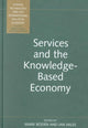 Book cover of: Services and the Knowledge-Based Economy. By: M. Boden