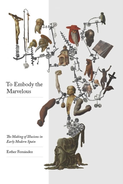 To Embody the Marvellous