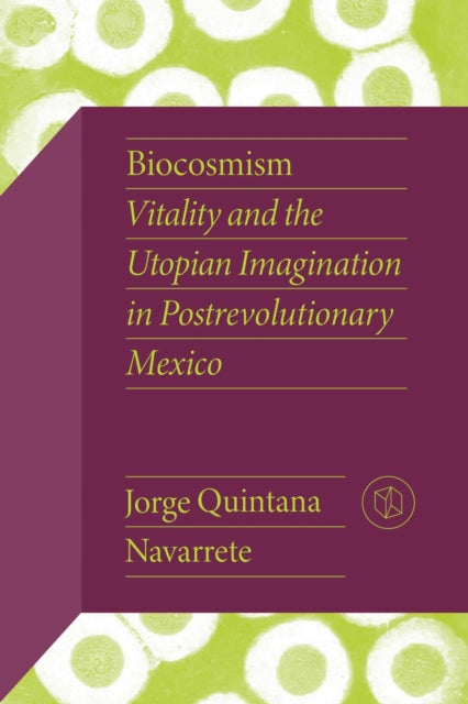 Book cover of: Biocosmism. By: Jorge Quintana Navarrete