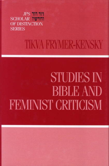Book cover of: Studies in Bible and Feminist Criticism