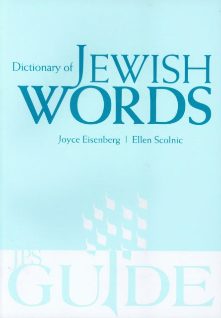 Book cover of: Dictionary of Jewish Words. By: Joyce Eisenberg