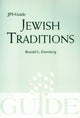 Book cover of: Jewish Traditions. By: Dr. Ronald L. Eisenberg