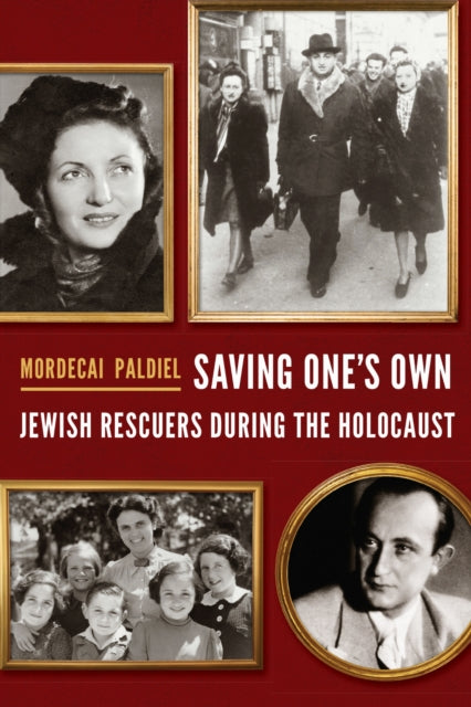 Book cover of: Saving One's Own. By: Mordecai Paldiel