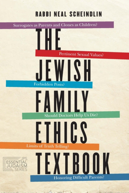 Book cover of: Jewish Family Ethics Textbook. By: Neal Scheindlin