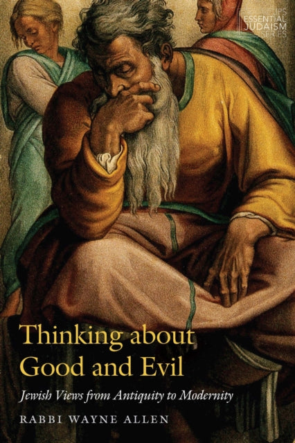 Book cover of: Thinking About Good and Evil. By: Wayne Allen