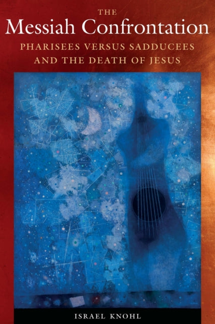 Book cover of: Messiah Confrontation. By: Israel Knohl