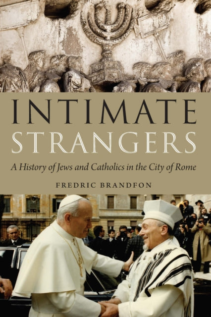 Book cover of: Intimate Strangers. By: Fredric Brandfon