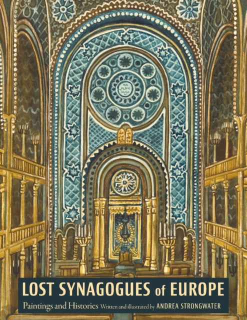 Book cover of: Lost Synagogues of Europe