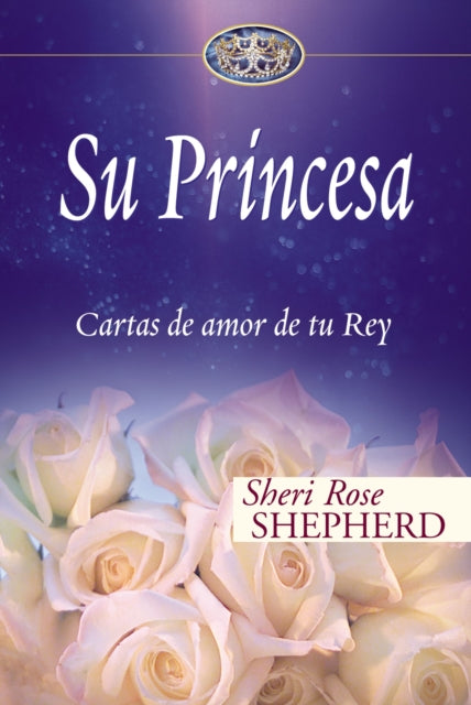 Book cover of: Su Princesa. By: Sheri Rose Shepherd