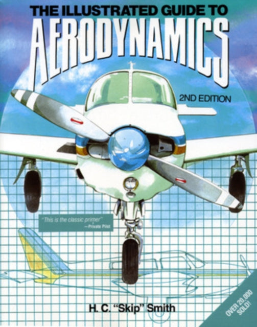 Book cover of: Illustrated Guide to Aerodynamics 2/E