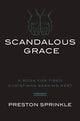 Scandalous Grace Rev/E
