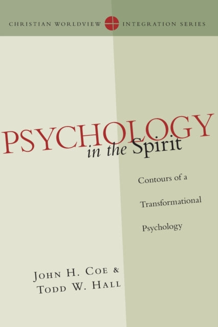 Book cover of: Psychology in the Spirit – Contours of a Transformational Psychology. By: John H. Coe