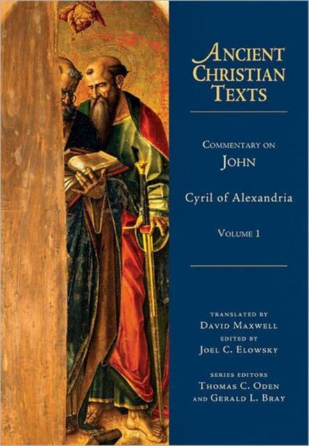 Book cover of: Commentary on John. By: Cyril Saint, Patriarch of Alexandria