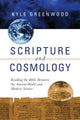 Book cover of: Scripture and Cosmology – Reading the Bible Between the Ancient World and Modern Science