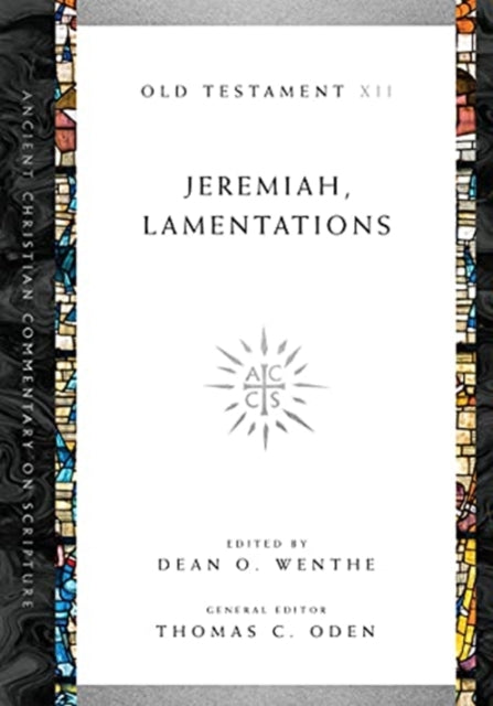 Book cover of: Jeremiah, Lamentations. By: Dean O. Wenthe