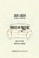 Book cover of: Movies Are Prayers – How Films Voice Our Deepest Longings. By: Josh Larsen