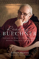 Book cover of: Reading Buechner – Exploring the Work of a Master Memoirist, Novelist, Theologian, and Preacher. By: Jeffrey Munroe