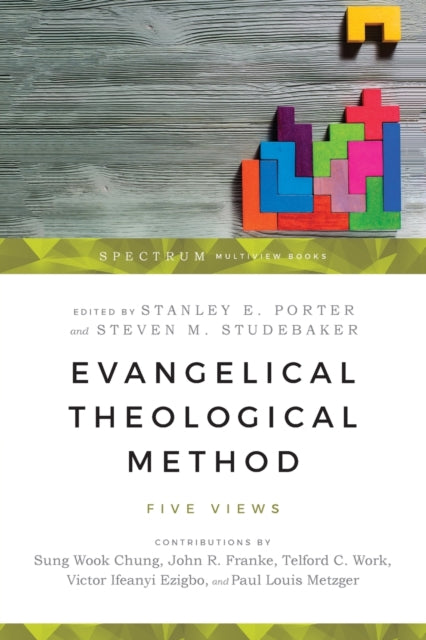 Book cover of: Evangelical Theological Method – Five Views