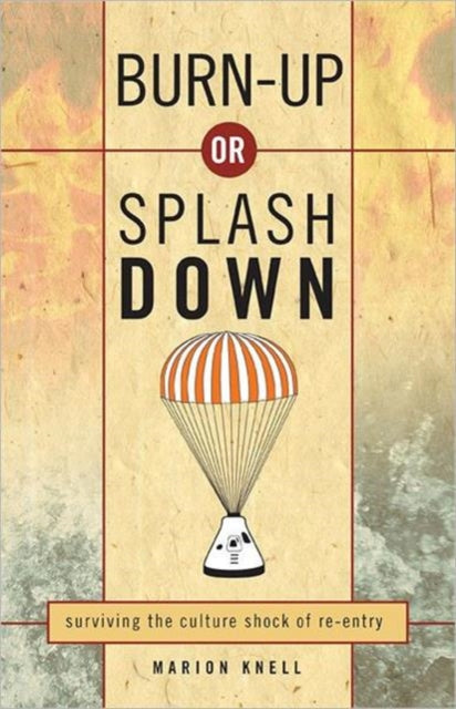 Book cover of: Burn up or Splash Down. By: Marion Knell