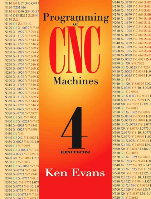 Book cover of: Programming of CNC Machines. By: Ken Evans