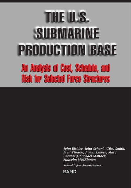 Book cover of: U.S.Submarine Production Base. By: J. L. Birkler