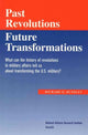 Book cover of: Past Revolutions, Future Transformations. By: Richard O Hundley