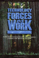 Book cover of: Technology Forces at Work