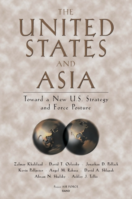 Book cover of: United States and Asia. By: Zalmay Khalilzad