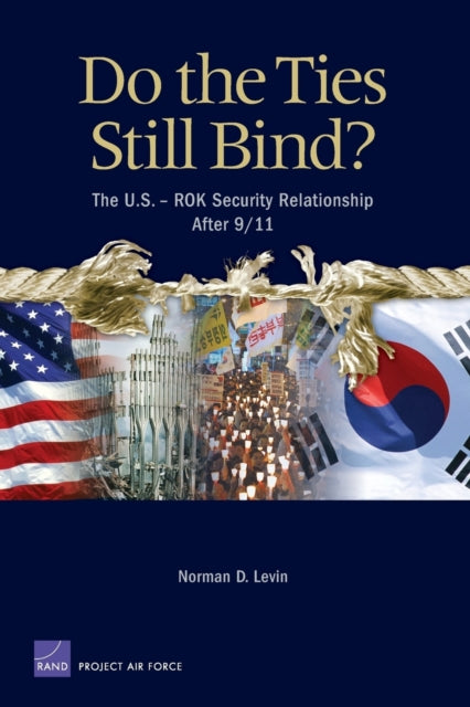 Book cover of: Do the Ties Still Bind?. By: Norman D. Levin