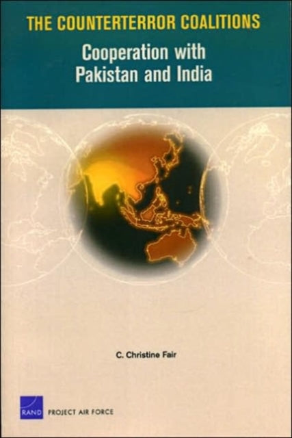Book cover of: Counterror Coalitions. By: C. Christine Fair