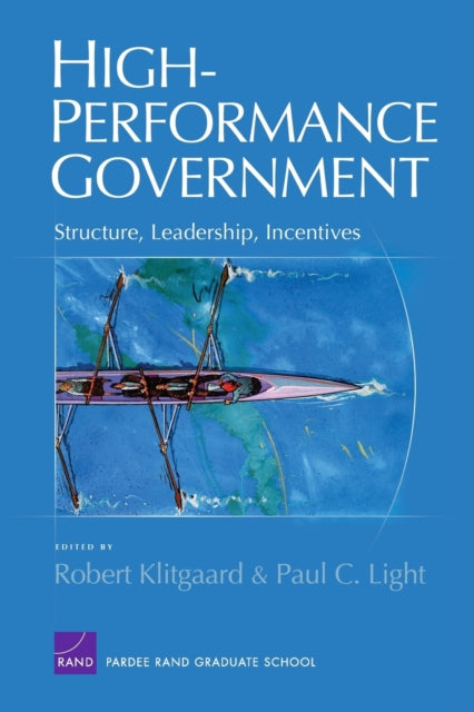 Book cover of: High Performance Goverment. By: Robert Klitgaard