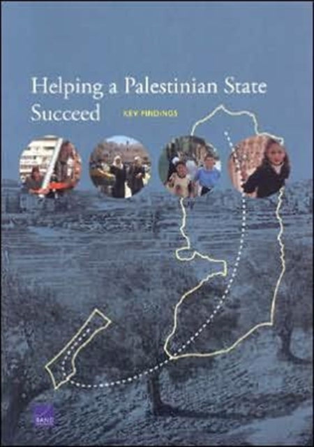 Book cover of: Helping a Palestinian State Succeed. By: David Gompert